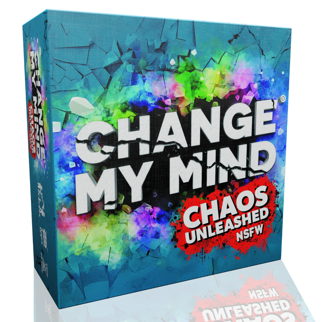 Change My Mind: Chaos Unleashed