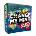 Change My Mind: Chaos Unleashed
